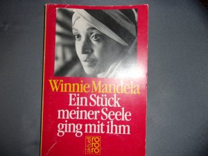 gebrauchtes Buch – Winnie Mandela – Ein Stück meiner Seele ging mit ihm