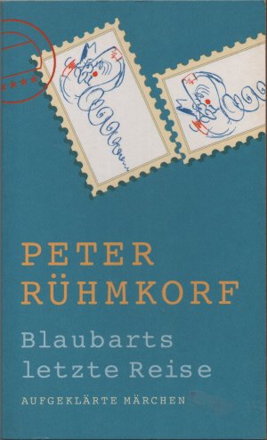 gebrauchtes Buch – Peter Rühmkorf – Blaubarts letzte Reise