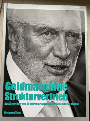 Geldmaschine Strukturvertrieb