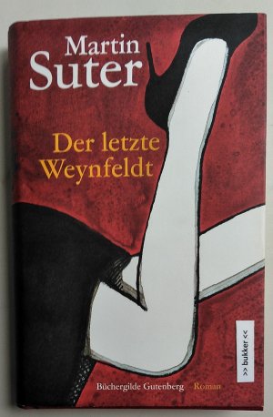 Der letzte Weynfeldt - Roman