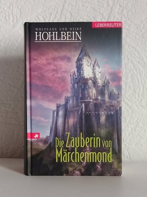 Die Zauberin von Märchenmond