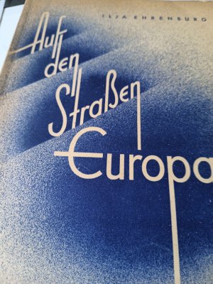 Auf den Straßen Europas