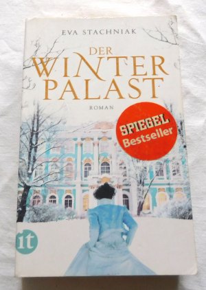 gebrauchtes Buch – Eva Stachniak – Der Winterpalast - Historischer Roman