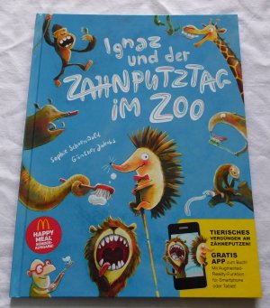 gebrauchtes Buch – Sophie Schoenwald – Ignaz und der Zahnputztag im Zoo - Happy Meal Sonderausgabe