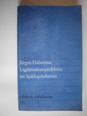 gebrauchtes Buch – Jürgen Habermas – Legitimationsprobleme im Spätkapitalismus