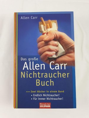 Das große Allen-Carr-Nichtraucher-Buch - zwei Bücher in einem Band