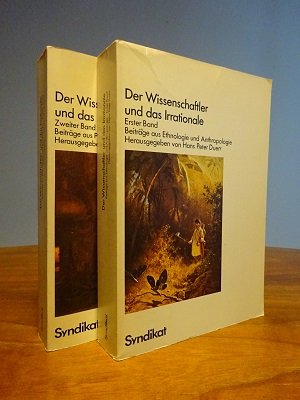 Der Wissenschaftler und das Irrationale. 2 Bde. Bd. 1: Beiträge aus Ethnologie und Anthropologie; Bd. 2: Beiträge aus Philosophie und Psychologie.