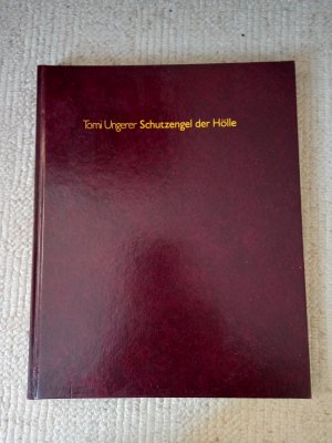 gebrauchtes Buch – Tomi Ungerer – Schutzengel der Hölle