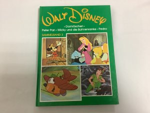 gebrauchtes Buch – Walt Disney – Walt Disney Sammelband 3 Dornröschen Peter Pan Micky und die Bohnenranke Pedro