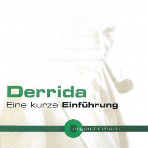 Derrida.  Eine kurze Einführung