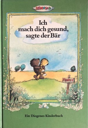 gebrauchtes Buch – Janosch – Ich mach dich gesund, sagte der Bär