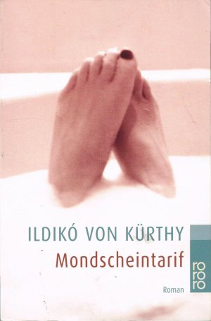 gebrauchtes Buch – Ildikó von Kürthy – Mondscheintarif - Roman (rororo 22637)