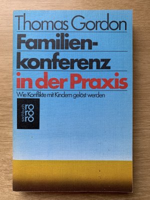 Familienkonferenz in der Praxis   Wie Konflikte mit Kindern gelöst werden können