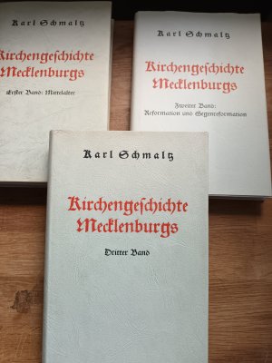 Kirchengeschichte Mecklenburgs / 3 Bände / Band 1:Mittelalter / Band 2: Reformation und Gegenreformation / Band 3: Zeitalter der Orthodoxie; Zeitalter […]