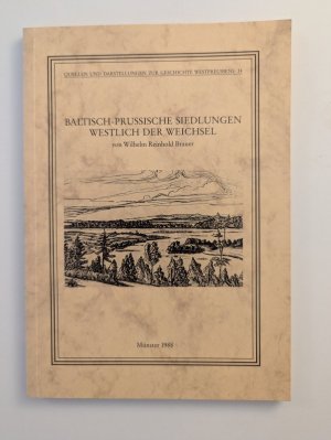 Baltisch-Prussische Siedlungen westlich der Weichsel