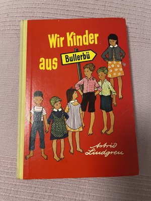 Wir Kinder aus Bullerbü