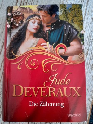 gebrauchtes Buch – Jude Deveraux – Die Zähmung