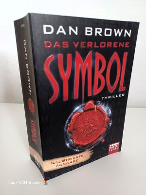 gebrauchtes Buch – Dan Brown – Das verlorene Symbol ~ Thriller ~ Illustrierte Ausgabe