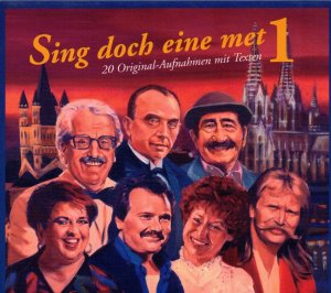 Sing doch eine met - Die Karnevals-Megabox 3CDs - 3 x 20 Original-Aufnahmen