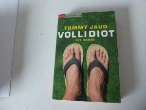 gebrauchtes Buch – Tommy Jaud – Vollidiot. Der Roman. TB