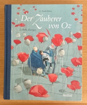 gebrauchtes Buch – Baum, L. Frank - Lisbeth Zwerger – Der Zauberer von Oz