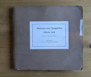 RAR! FRÜHE AUSGABE IN BRAILLE-, BLINDEN- bzw. PUNKT-SCHRIFT: Abenteuer eines Junggesellen