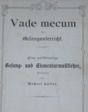 Vade mecum für Gesangsunterricht. Eine vollständige Gesangs- und Elementarmusiklehre