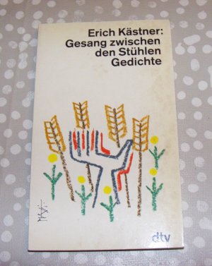 gebrauchtes Buch – Erich Kästner – Gesang zwischen den Stühlen