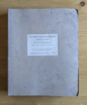 RAR! FRÜHE AUSGABE IN BRAILLE-, BLINDEN- bzw. PUNKT-SCHRIFT: Die Heilsbotschaft nach Johannes - übersetzt und neu bearbeitet von Dr. Dr. Hermann Menge