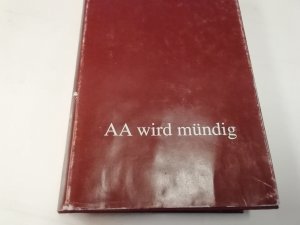 AA wird mündig