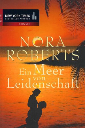 gebrauchtes Buch – Nora Roberts – Ein Meer von Leidenschaft