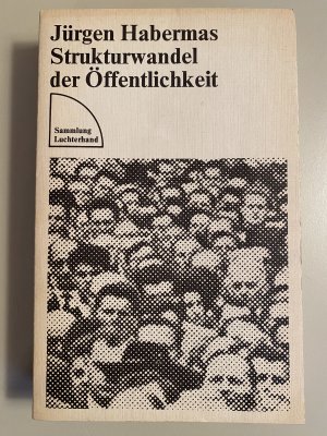 gebrauchtes Buch – Jürgen Habermas – Strukturwandel der Öffentlichkeit - Untersuchungen zu einer Kategorie der bürgerlichen Gesellschaft