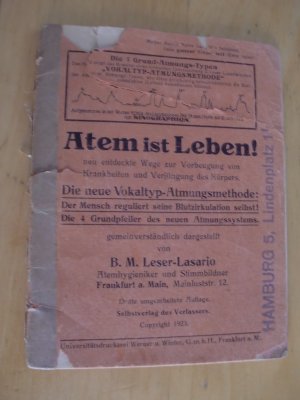 Atem ist Leben ! neu entdeckte Wege zur Vorbeugung von Krankheiten und Verjüngung des Körpers - Die neue Vokaltyp-Atmungsmethode : der Mensch reguliert […]