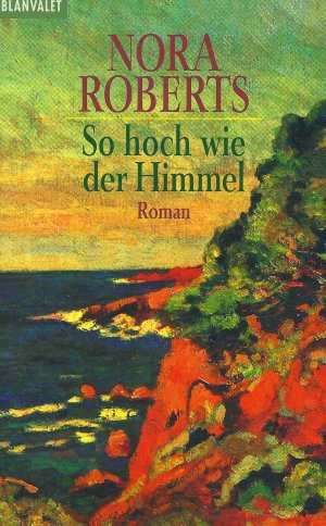 gebrauchtes Buch – Nora Roberts – So hoch wie der Himmel