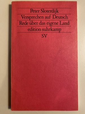 gebrauchtes Buch – Peter Sloterdijk – Versprechen auf Deutsch - Rede über das eigene Land