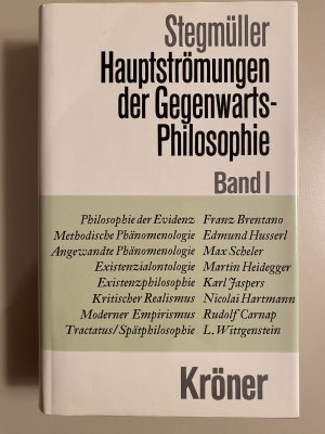 Hauptströmungen der Gegenwartsphilosophie - Eine kritische Einführung. Drei von vier Bänden (I, II und III)