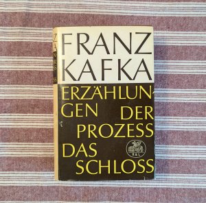 antiquarisches Buch – Franz Kafka – Erzählungen - Der Prozess - Das Schloss