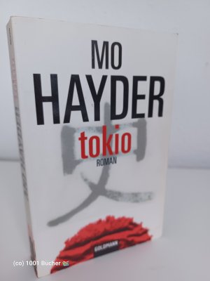 gebrauchtes Buch – Mo Hayder – Tokio ~ Roman ~ Bestseller