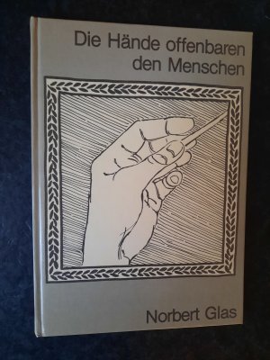 Die Hände offenbaren den Menschen