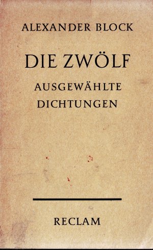 antiquarisches Buch – ALEXANDER BLOCK – DIE ZWÖLF