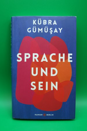 gebrauchtes Buch – Kübra Gümüsay – Sprache und Sein