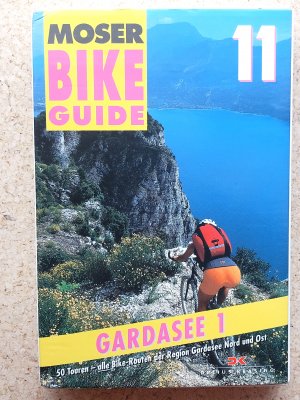 gebrauchtes Buch – Elmar Moser – Bike Guide 11 / Gardasee 1 - 50 Touren - Region Gardasee Nord und Ost