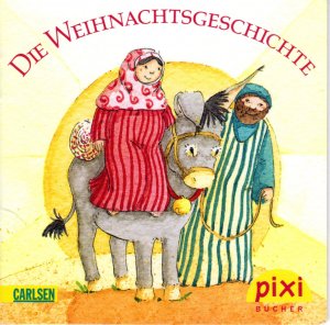 gebrauchtes Buch – Imke Sörensen – Die Weihnachtsgeschichte