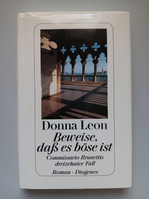 gebrauchtes Buch – Donna Leon – Beweise, daß es böse ist