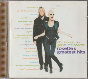 gebrauchter Tonträger – Roxette – Don‘t  Bore  us  = Get To The Chorus