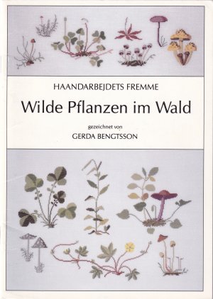 Wilde Pflanzen im Wald gezeichnet von Gerda Bengtsson