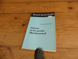 Seltsames um den gesunden Menschenverstand - Deutsch-Taschenbücher Nr. 24