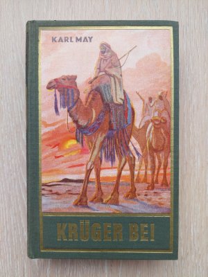 antiquarisches Buch – Karl May – Krüger Bei - Reiseerzählung (Satan und Ischariot II) Band 21 der Gesammelten Werke