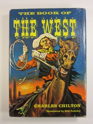 The Book of The West - An Epic of America