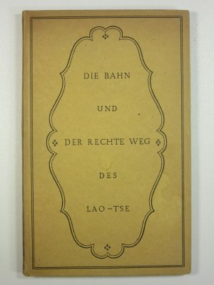 antiquarisches Buch – Lao-Tse; Alexander Ular – Die Bahn und der Rechte Weg des Lao-Tse